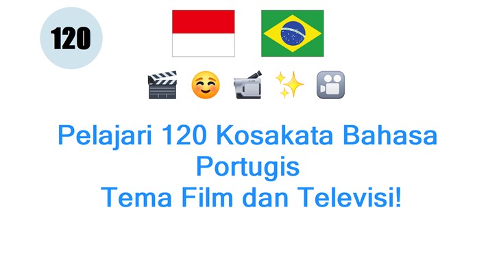 Pelajari 120 Kosakata Bahasa Portugis: Tema Film dan Televisi!